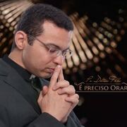 É Preciso Orar