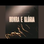 Honra E Glória