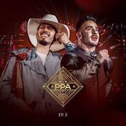 PPA 10 Anos, EP3 (Ao Vivo)