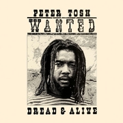 Wanted Dread & Alive