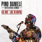 Tutta N'ata Storia - Vai Mo' - Live In Napoli