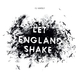 Let England Shake