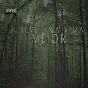 Hay Una Vida Mejor