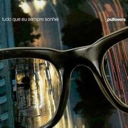 Tudo Que Eu Sempre Sonhei