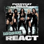 React (Cash Cash Remix)