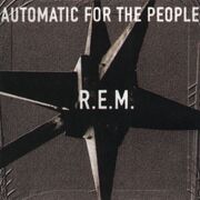 Automatic for the People