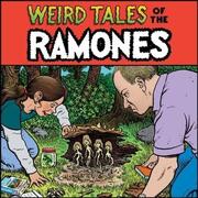 Weird Tales of the Ramones