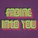 Fading Into You (ft Aurora Olivas)