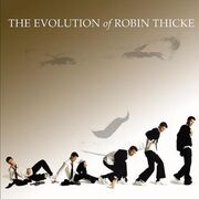 The Evolution of Robin Thicke 