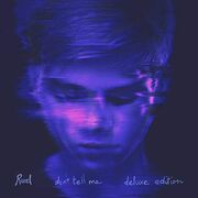 Don't Tell Me (Deluxe Edition)
