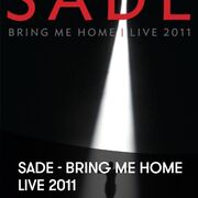 Bring Me Home: Live 2011