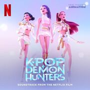 KPop Demon Hunters (Soundtrack from Netflix Film)