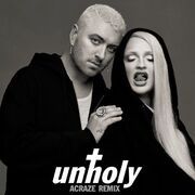 Unholy [ACRAZE Remix]