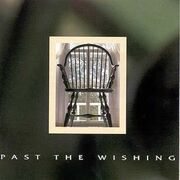 Past the Wishing
