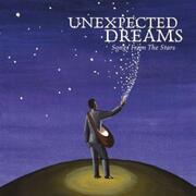 Unexpected Dreams - Songs From The Stars