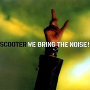 We Bring the Noise!