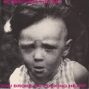 You Broke My Fucking Heart