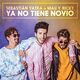 Ya No Tiene Novio (ft Mau y Ricky)
