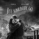 Let Somebody Go (feat. Coldplay)