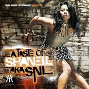 A Taste Of Shanell aka SNL