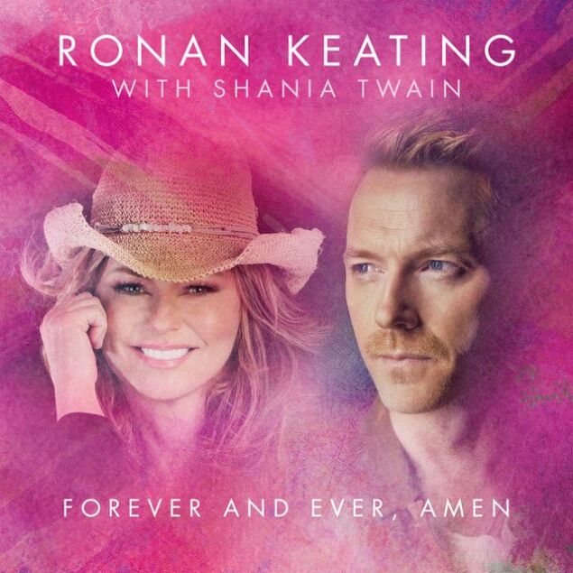 Forever And Ever, Amen (ft Ronan Keating)