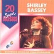 20 Supersucessos - Shirley Bassey