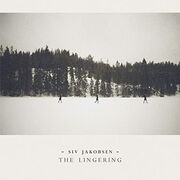 The Lingering