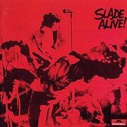 Slade Alive!