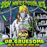 Featuring: Dr. Gruesome And The Gruesome Gory Horror Show