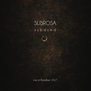 Subdued: Live At Roadburn 2017