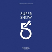 Super Show 5 - SUPER JUNIOR The 5th WORLD TOUR (Live)