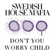 Don't Worry Child