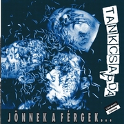 Jönnek a férgek