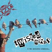 Twisted Wires & The Acoustic Sessions