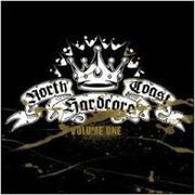 North Coast Hardcore: Volume 1