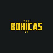 The Bohicas