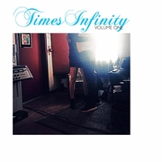 Times Infinity Volume One