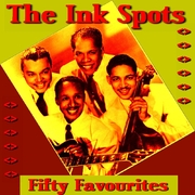 Ink Spots Fifty Favourites