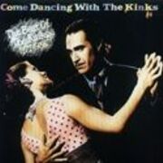 Come Dancing With The Kinks - 1977-1986