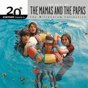 20th Century Masters – The Millennium Collection: The Best Of The Mamas & The Papas