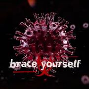 Brace Yourself