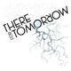 There For Tomorrow EP