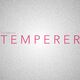 Temperer