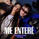Me Enteré (ft TINI)