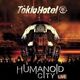 Humanoid City Live
