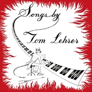 Songs by Tom Lehrer