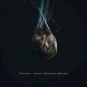 What The Dead Men Say