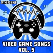 Video Game Songs - Vol. 5
