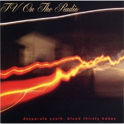 Desperate Youth, Blood Thirsty Babes 