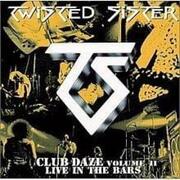 Club Daze Volume II: Live in the Bars
